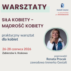 Siła Kobiety – mądrość Kobiety